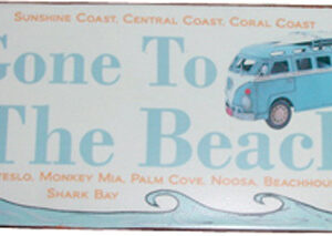 Aussie Coast Metal Sign-Gone to the Beach
