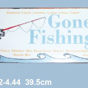 Gone Fishing Sign Metal 39.5cm